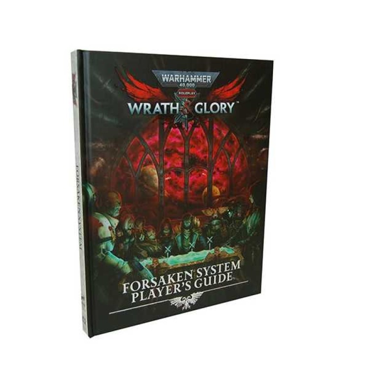 Warhammer 40000 Roleplay Wrath & Glory Forsaken System Players guide