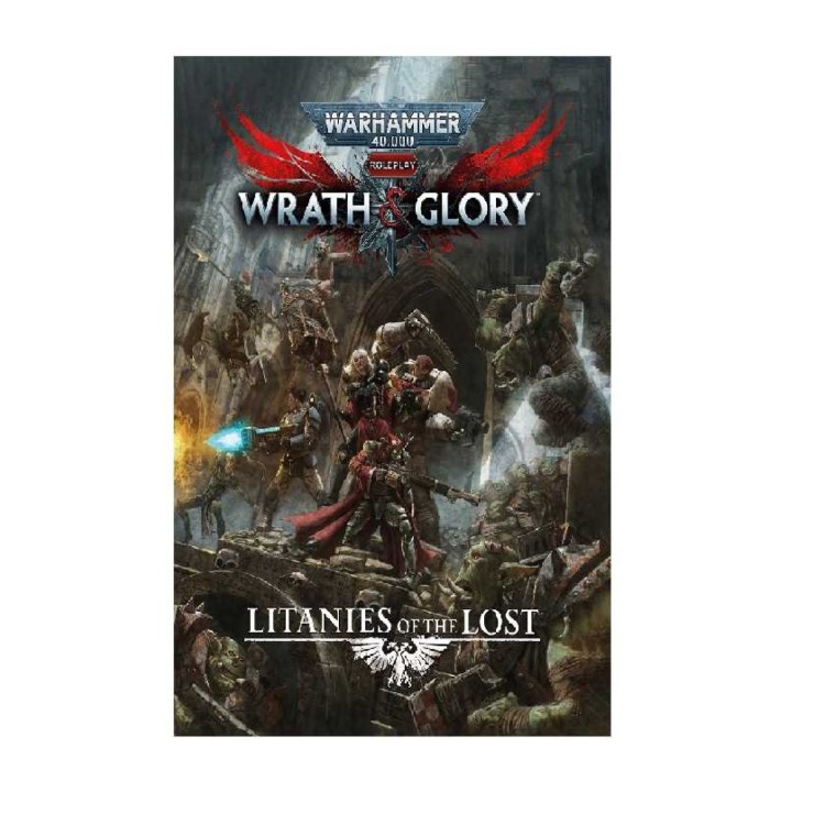 Warhammer 40000 Roleplay Wrath & Glory Litanies Of The Lost