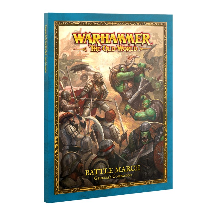The Old World Battle March Generals Companion