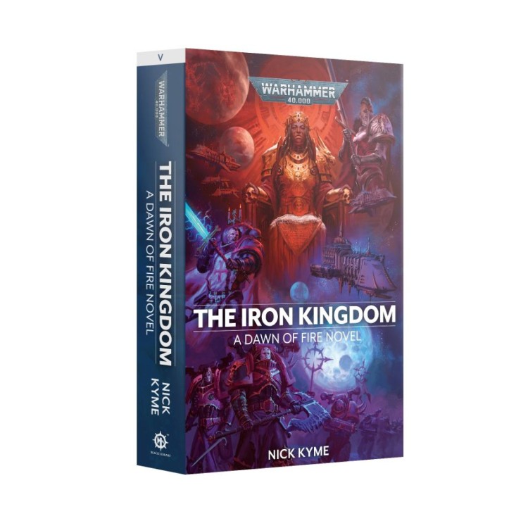 Black Library Warhammer 40000 The Iron Kingdom (PB)