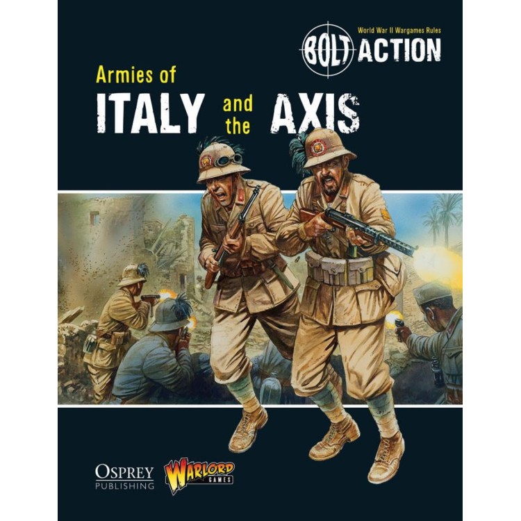 Bolt Action Armies of Italy and the Axis