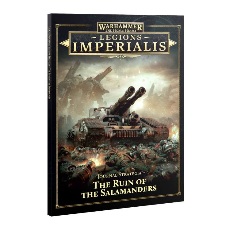 Legions Imperialis Journal Strategia Ruin Of The Salamanders