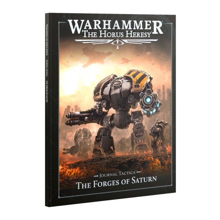 Horus Heresy Journal Tactica The Forges Of Saturn