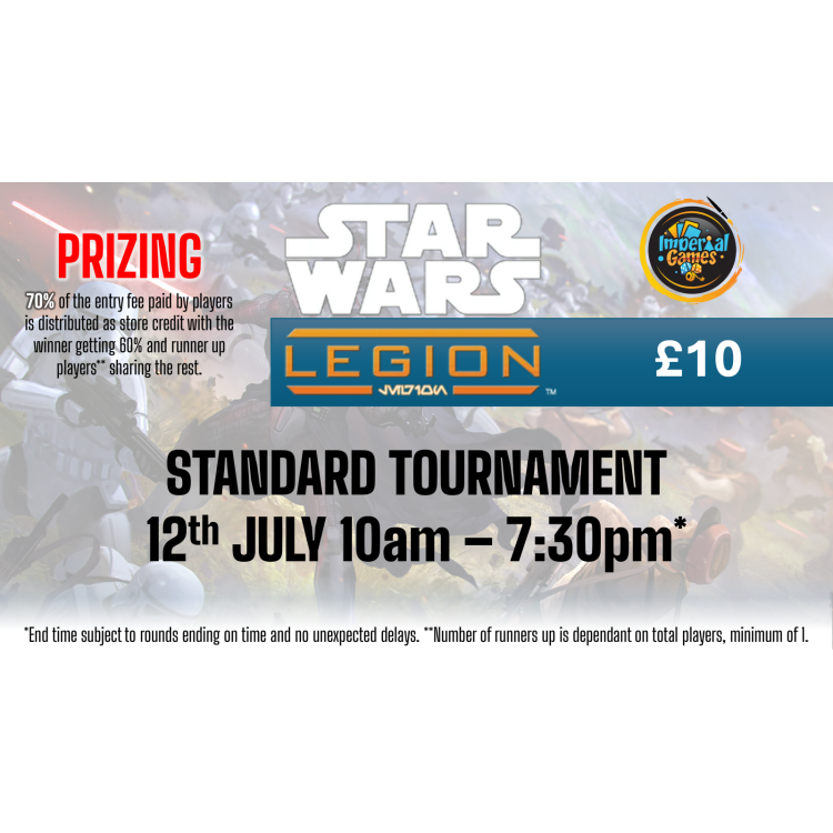 Star Wars Legion [Standard] Tournament 12th July
