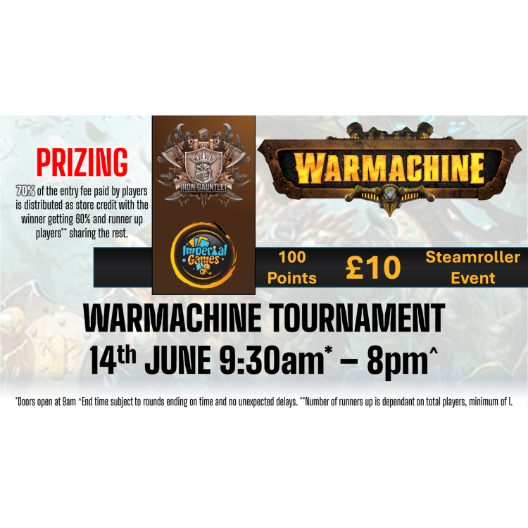 Warmachine Tournament 14th June